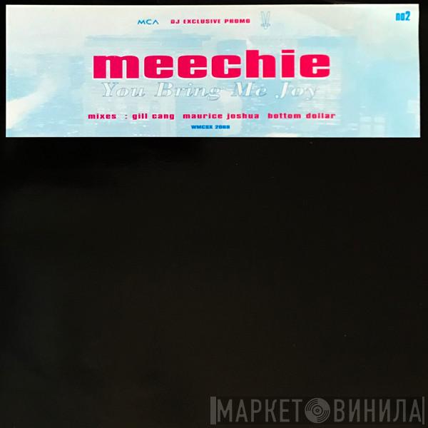 Meechie - You Bring Me Joy (no2)
