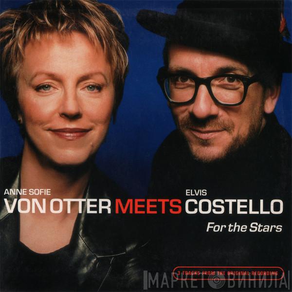 Meets Anne Sofie Von Otter  Elvis Costello  - For The Stars
