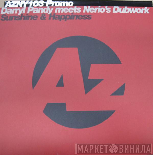 Meets Darryl Pandy  Nerio's Dubwork  - Sunshine & Happiness