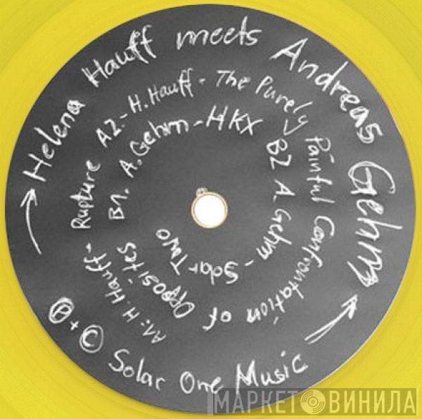 Meets Helena Hauff  Andreas Gehm  - Helena Hauff Meets Andreas Gehm