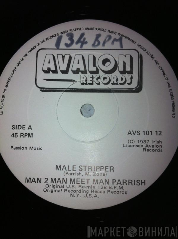 Meets Man 2 Man  Man Parrish  - Male Stripper