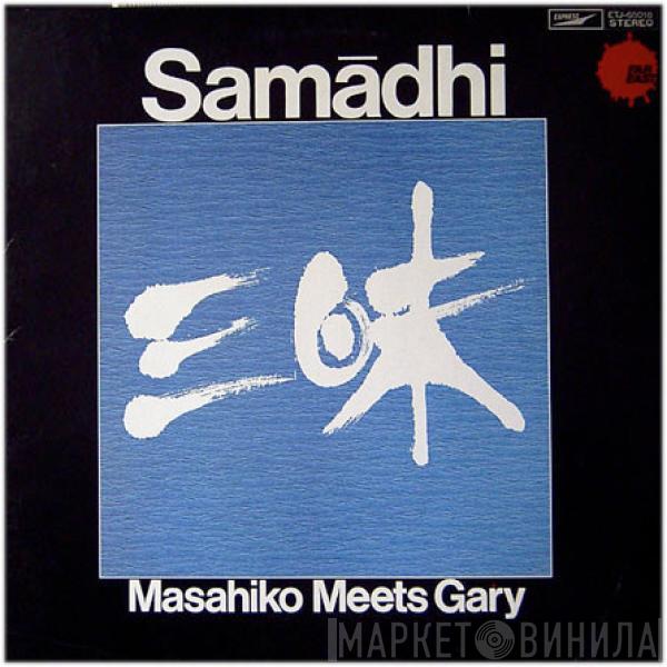 Meets Masahiko Satoh  Gary Peacock  - Samādhi