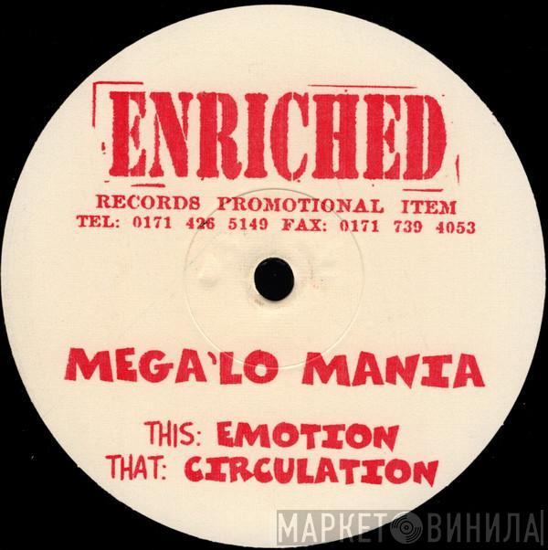  Mega 'Lo Mania  - Emotion