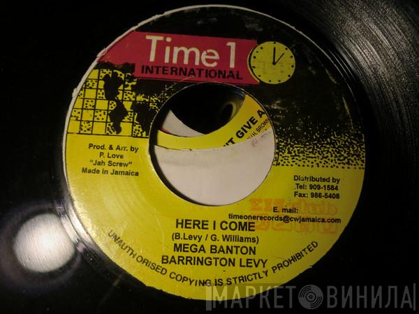 , Mega Banton  Barrington Levy  - Here I Come