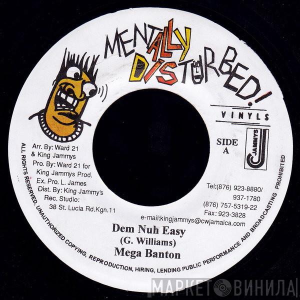 Mega Banton - Dem Nuh Easy