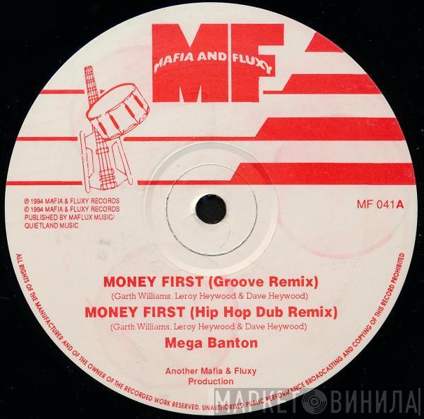 Mega Banton - Money First