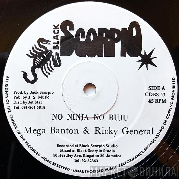 Mega Banton, Ricky General - No Ninja No Buju