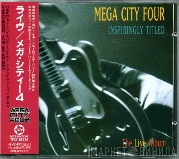  Mega City Four  - Inspiringly Titled ∙ The Live Album