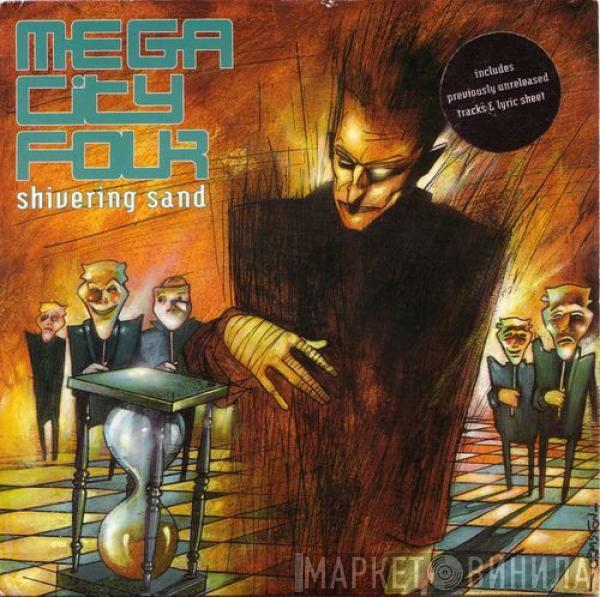 Mega City Four - Shivering Sand