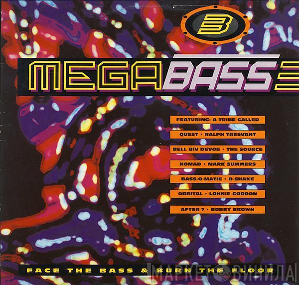 Megabass, The Mastermixers - Megabass 3