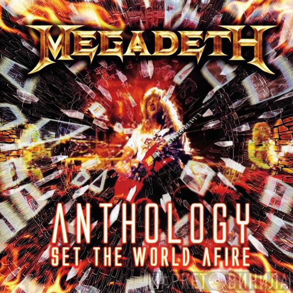 Megadeth - Anthology: Set The World Afire