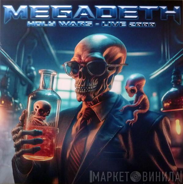 Megadeth - Holy Wars - Live 2000