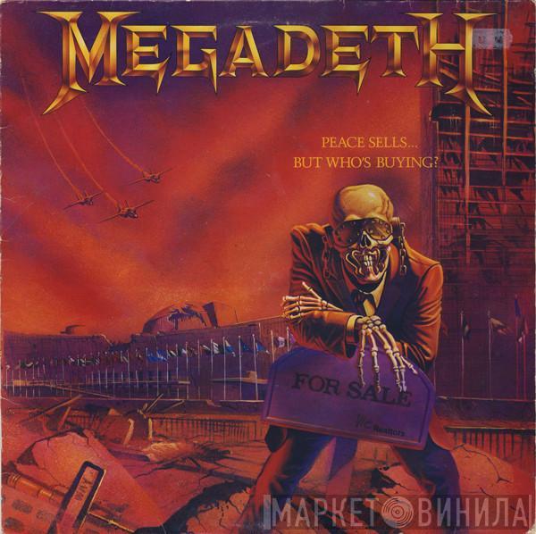  Megadeth  - Peace Sells... But Who's Buying?