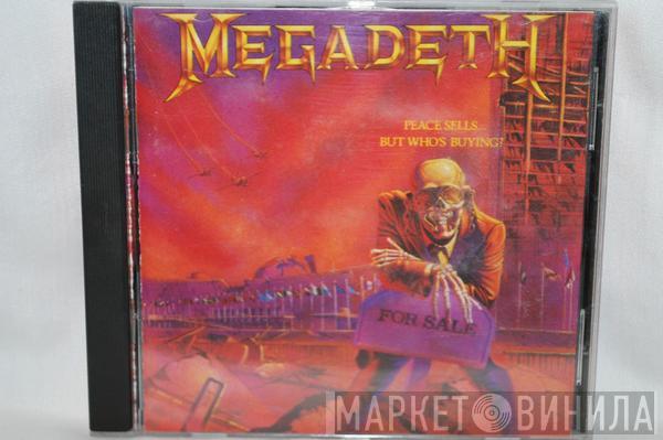  Megadeth  - Peace Sells... But Who's Buying?