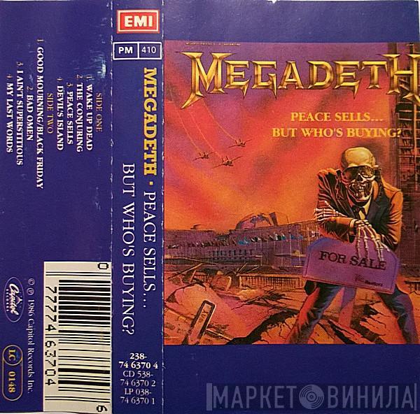  Megadeth  - Peace Sells... But Who's Buying?