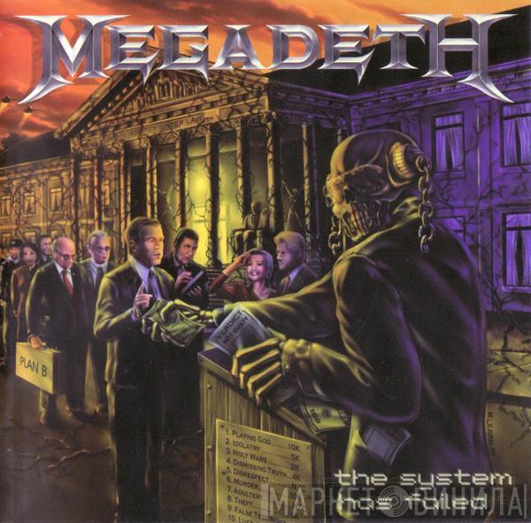 Megadeth - The System Has Failed