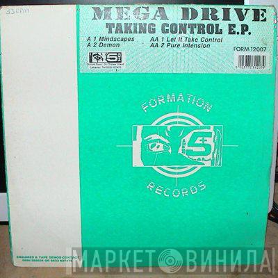 Megadrive - Takin' Control E.P.