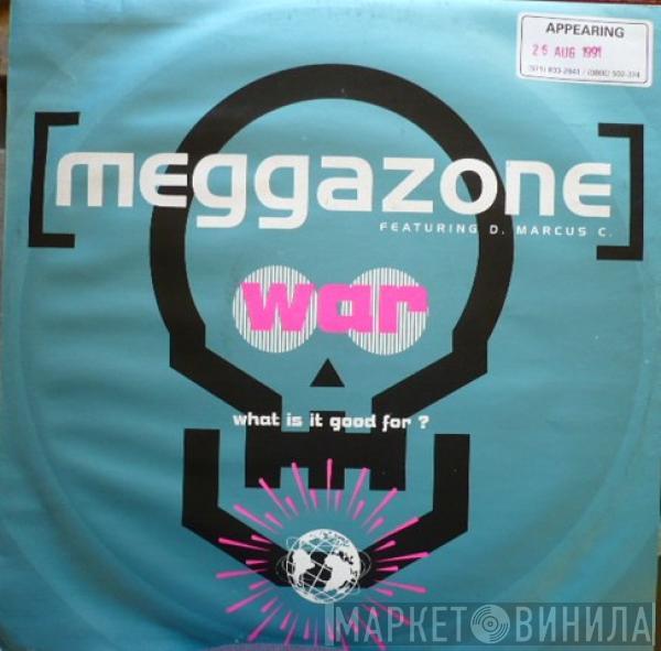 Meggazone - War (What Is It Good For?)