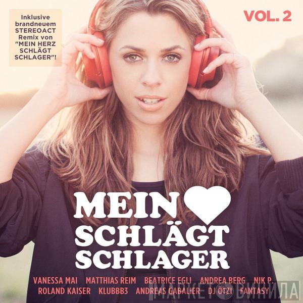  - Mein Herz Schlägt Schlager Vol. 2