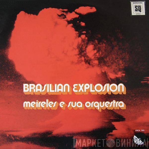  Meirelles E Sua Orquestra  - Brasilian Explosion