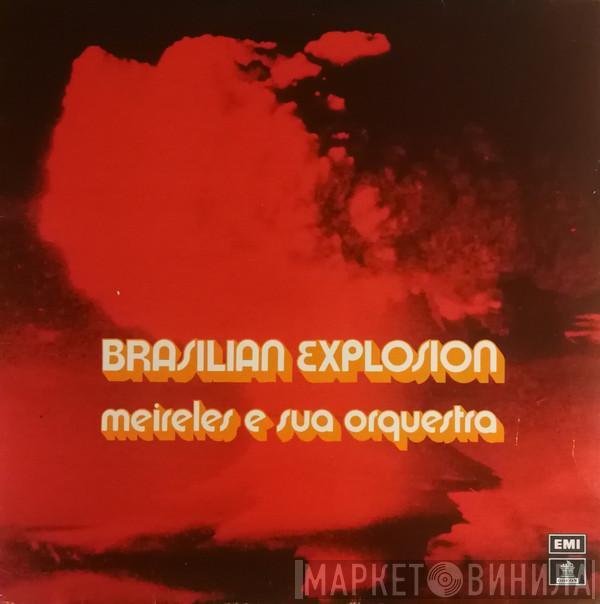  Meirelles E Sua Orquestra  - Brasilian Explosion