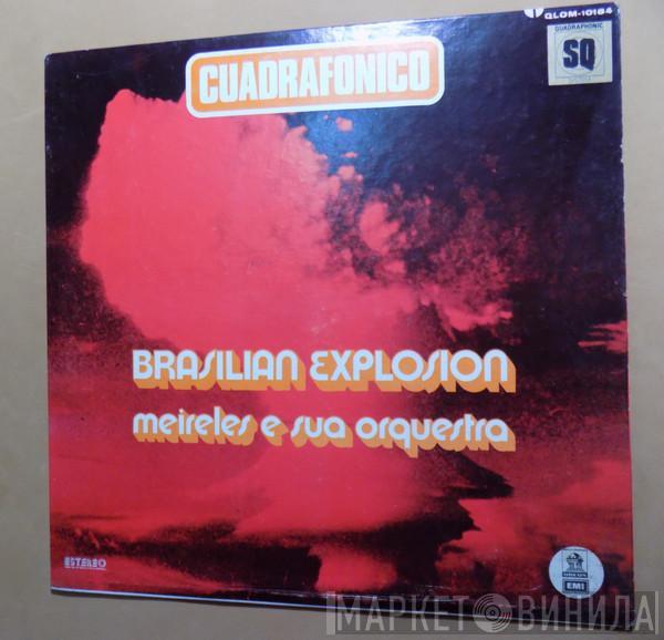  Meirelles E Sua Orquestra  - Brasilian Explosion