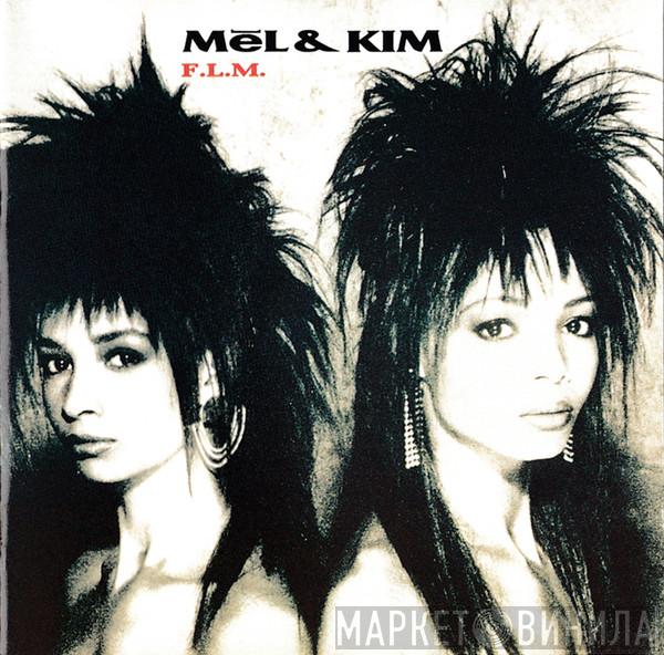  Mel & Kim  - F.L.M.