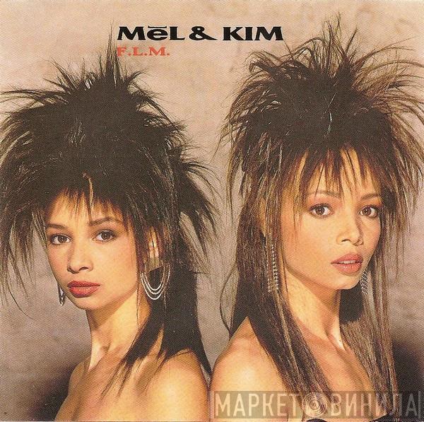  Mel & Kim  - F.L.M.