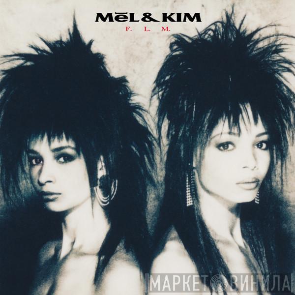  Mel & Kim  - F.L.M.