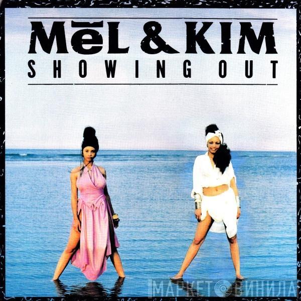  Mel & Kim  - Showing Out