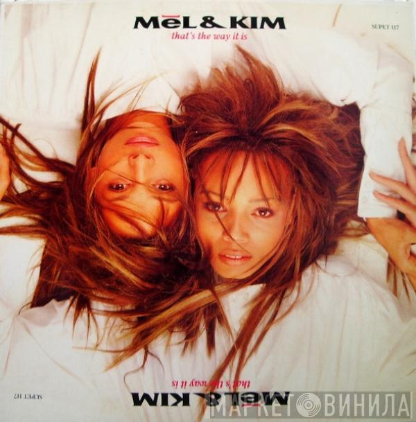  Mel & Kim  - That's The Way It Is