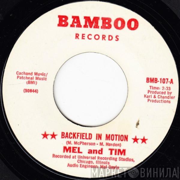 Mel & Tim - Backfield In Motion / Do Right Baby