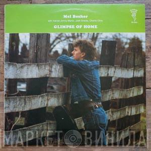 Mel Besher - Glimpse Of Home