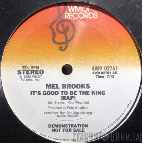 Mel Brooks - It's Good To Be The King