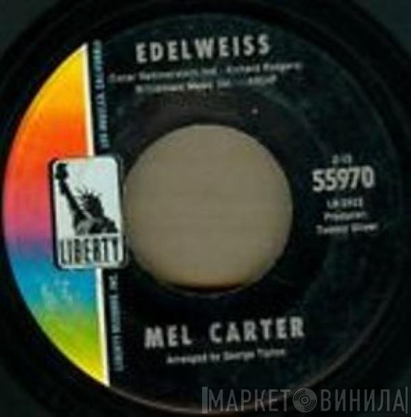 Mel Carter - Edelweiss / For Once In My Life