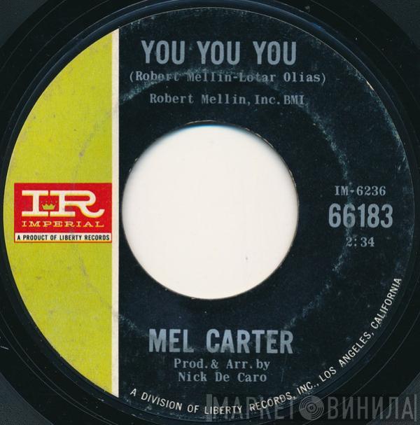 Mel Carter - You You You / If You Lose Her