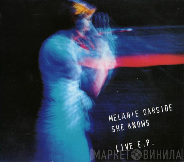 Mel Garside - She Knows: Live E.P.