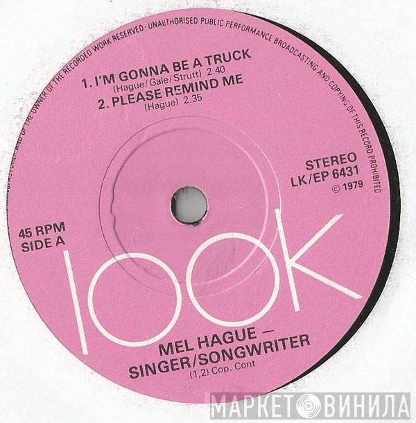 Mel Hague - I'm Gonna Be A Truck