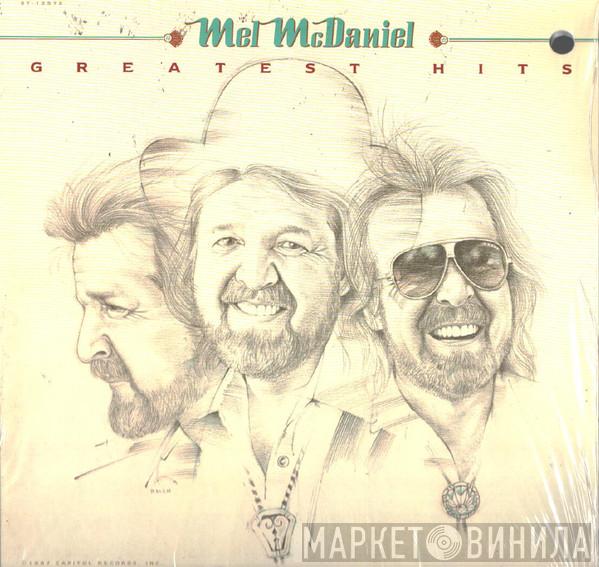  Mel McDaniel  - Greatest Hits