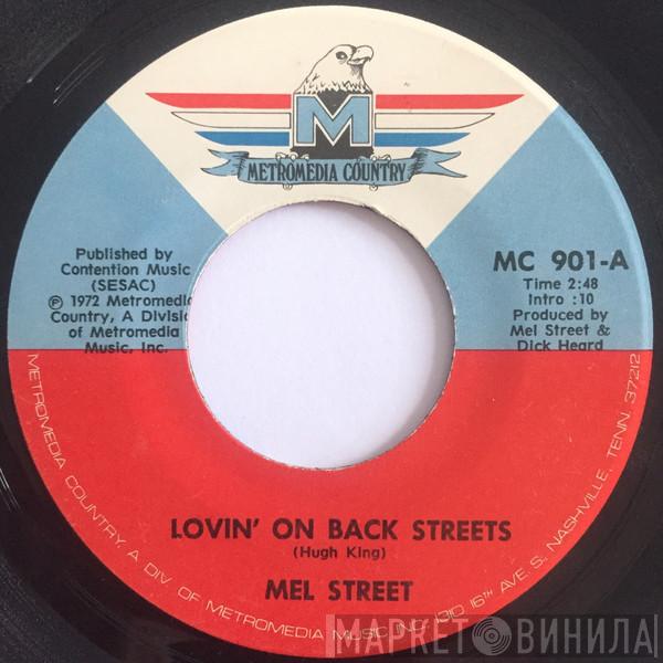 Mel Street - Lovin' On Back Streets