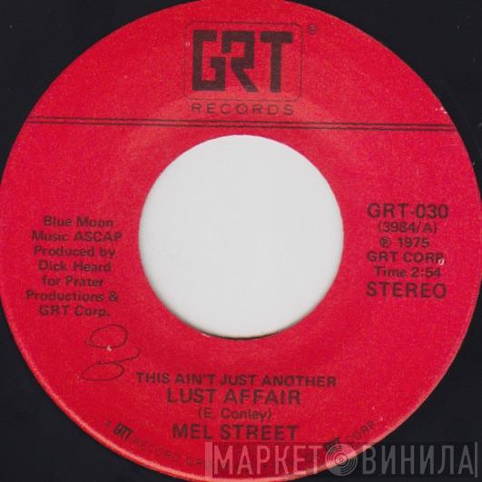 Mel Street - This Ain't Just Another Lust Affair / Strange Empty World