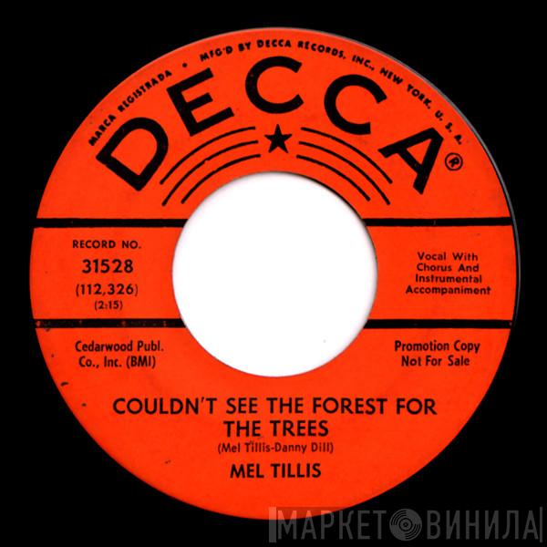 Mel Tillis - Couldn't See The Forest For The Trees