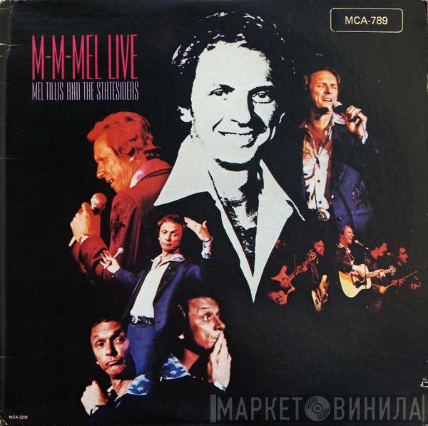 Mel Tillis, The Statesiders  - M-M-Mel Live