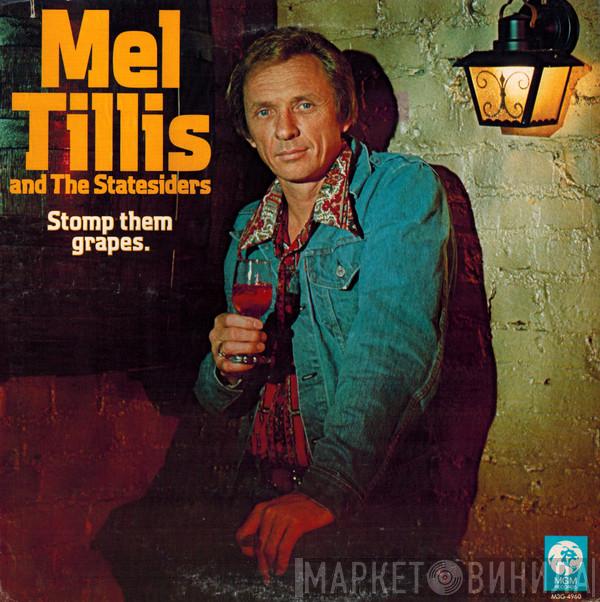 Mel Tillis, The Statesiders  - Stomp Them Grapes