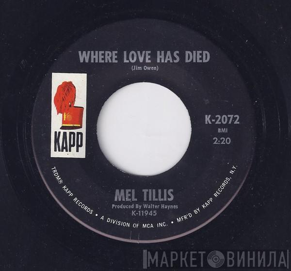 Mel Tillis, The Statesiders  - Where Love Has Died