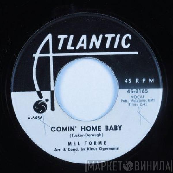 Mel Tormé - Comin' Home Baby