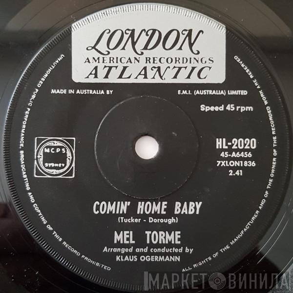  Mel Tormé  - Comin' Home Baby