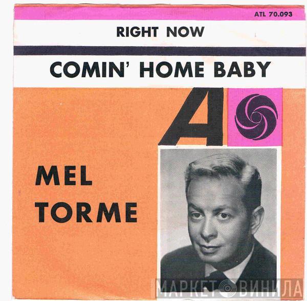  Mel Tormé  - Comin' Home Baby