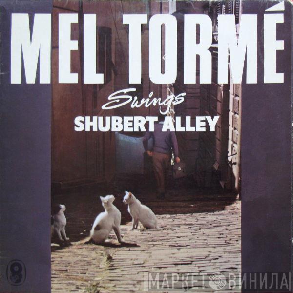 Mel Tormé - Swings Shubert Alley