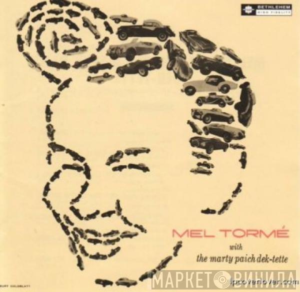 Mel Tormé, The Marty Paich Dek-Tette - Lulu's Back In Town